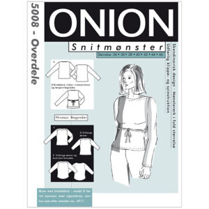 Onion Mønster, Overdele